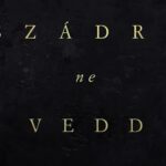 szádra ne vedd