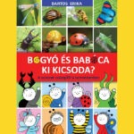 Bogyó és Babóca - Ki kicsoda? - A sorozat szereplői a természetben