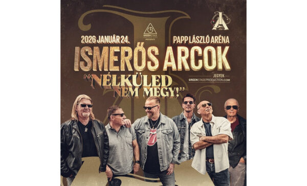 Ismerős Arcok koncert budapest 2026